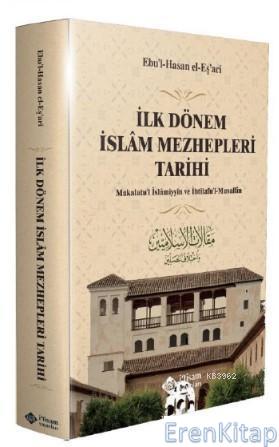 İlk Dönem İslam Mezhepleri Tarihi Ebul Hasen El Eşari