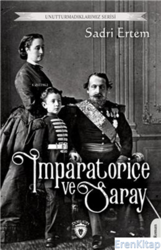 İmparatoriçe Ve Saray Sadri Ertem