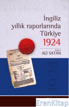 İngiliz Yıllık Raporlarında Türkiye 1924 %20 indirimli Ali Satan