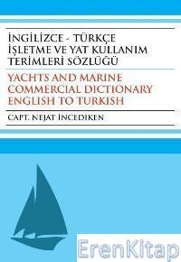 İngilizce - Türkçe İşletme ve Yat Kullanım Terimleri Sözlüğü