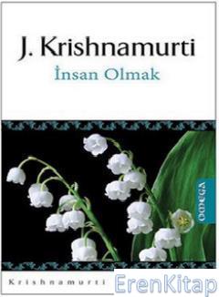 İnsan Olmak %10 indirimli Jiddu Krishnamurti