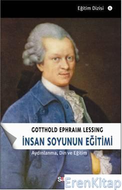 İnsan Soyunun Eğitimi Gotthold Ephraim Lessing
