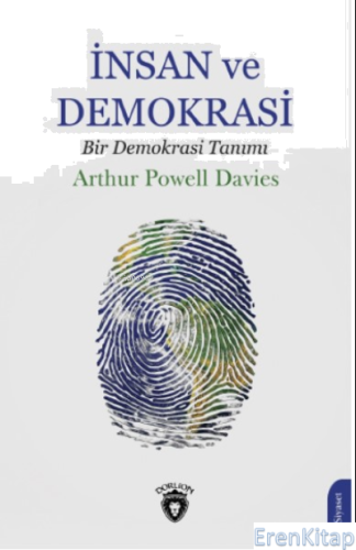 İnsan ve Demokrasi Arthur Powell Davies