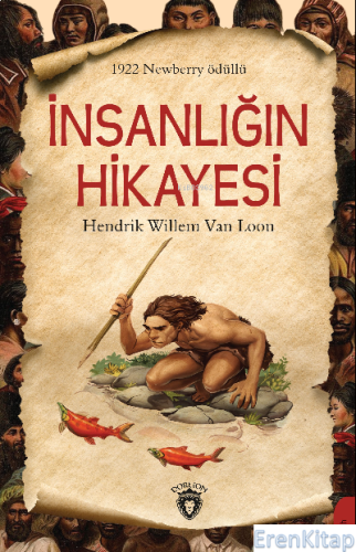 İnsanlığın Hikayesi Hendrik Willem Van Loon