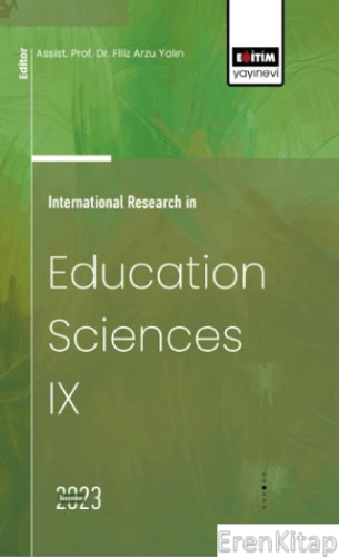 International Research in Education Sciences IX