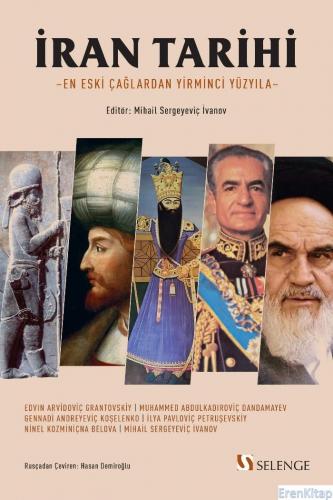 İran Tarihi : En Eski Çağlardan 20. Yüzyıla