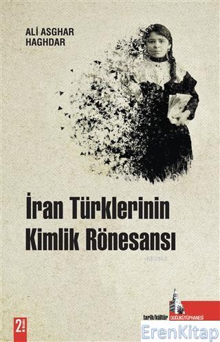 İran Türklerinin Kimlik Rönesansı