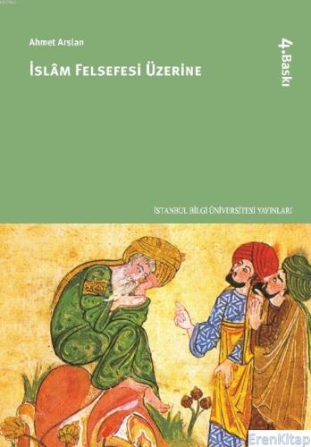 İslam Felsefesi Üzerine