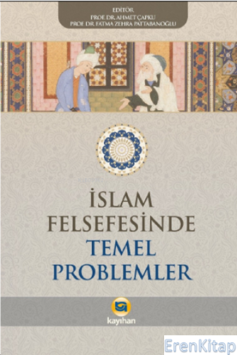 İslam Felsefesinde Temel Problemler Kolektif