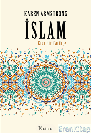 İslam: Kısa Bir Tarihçe Karen Armstrong