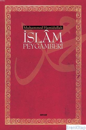 İslam Peygamberi ( Büyük Boy ) Muhammed Hamidullah