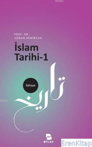 İslam Tarihi-1 Mehmet Azimli