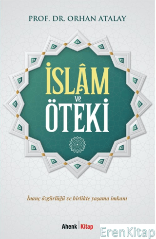 İslam ve Öteki Orhan Atalay