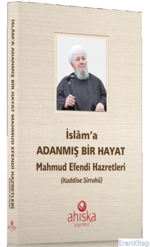 İslama Adanmış Bir Hayat - Karton Kapak Kolektif