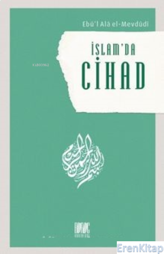 İslam'da Cihad Ebu'l Ala Mevdudi