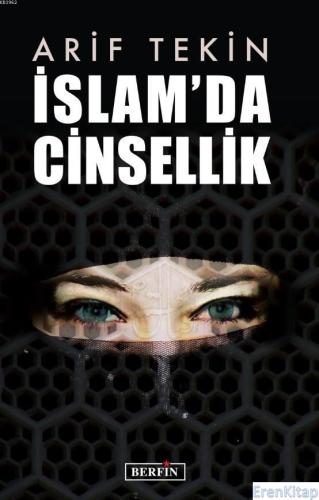 İslam'da Cinsellik %10 indirimli Arif Tekin