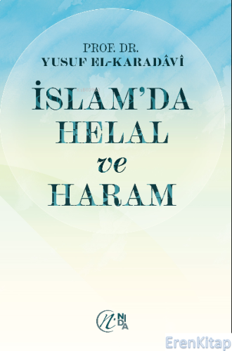 İslam'da Helal ve Haram Yusuf El-karadavî