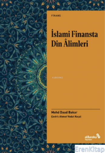 İslami Finansta Din Âlimleri Mohd Daud Bakar