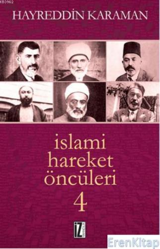İslami Hareket Öncüleri - 4