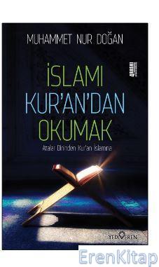 İslamı Kur'an'dan Okumak Muhammet Nur Doğan