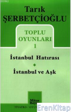 Toplu Oyunları 1 - İstanbul Hatırası / İstanbul ve Aşk %10 indirimli T