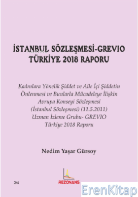 İstanbul Sözleşmesi-Grevıo Türkiye 2018 Raporu Nedim Yaşar Gürsoy