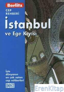 İstanbul ve Ege Kıyısı :  Cep Rehberi