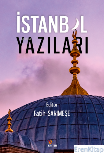 İstanbul Yazıları Fatih Sarımeşe