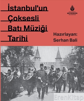 İstanbul'un Çok Sesli Batı Müziği Tarihi