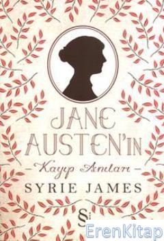 Jane Austen'İn Kayıp Anıları Syrie James