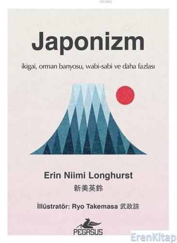 Japonizm (Ciltli) Erin Niimi Longhurst
