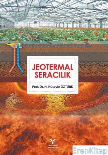 Jeotermal Seracılık H. Hüseyin Öztürk