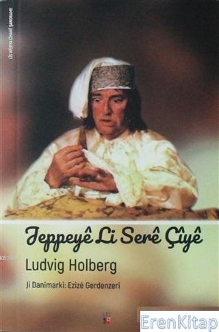 Jeppeye Li Sere Çiye Ludvig Holberg