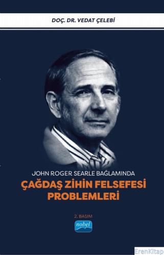 John Roger Searle Bağlamında Çağdaş Zihin Felsefesi Problemleri