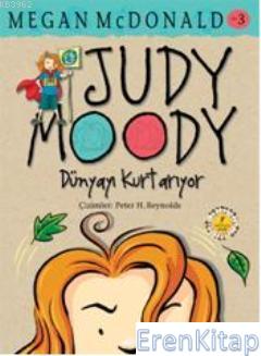 Judy Moody Dünyayı Kurtarıyor 3 Megan Mcdonald