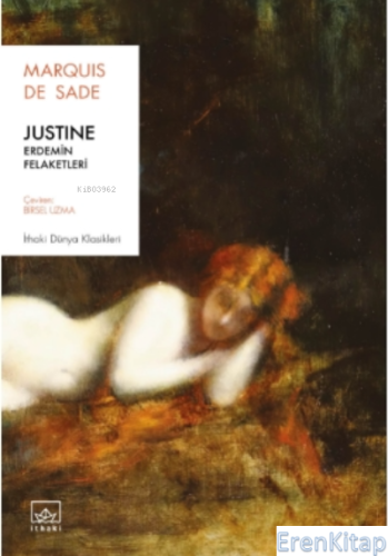 Justine: Erdemin Felaketleri Marquis De Sade