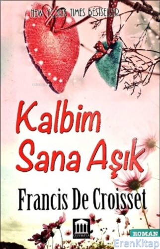 Kalbim Sana Aşık Francis De Croisset
