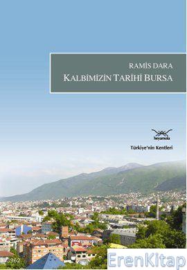 Kalbimizin Tarihi Bursa Ramis Dara