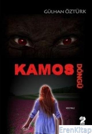 Kamos – Döngü Gülhan Öztürk
