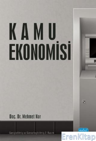 Kamu Ekonomisi(Yazar Bizimle Çalışmıyor) Mehmet Nar