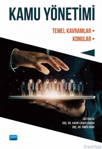 Kamu Yönetimi - Temel Kavramlar : Konular Ahmet Cemil Soylu