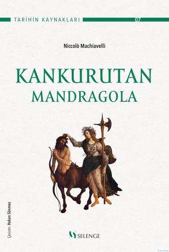 Kankurutan : Mandragola Niccolo Machiavelli