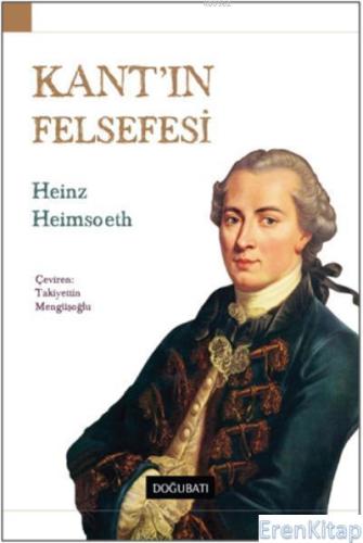 Kant'ın Felsefesi %10 indirimli Heinz Heimsoeth