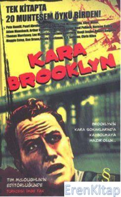 Kara Brooklyn (Cep Boy) Tim Mcloughlin