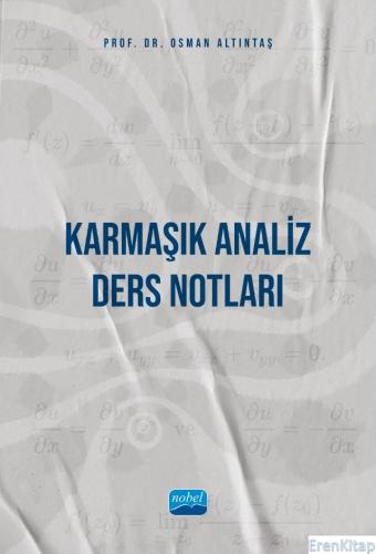 Karmaşık Analiz - Ders Notları Osman Altıntaş