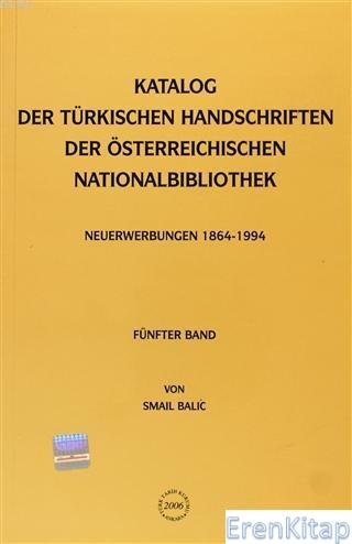 Katalog : Der Türkischen Handschriften Der Österreichischen Nationalbi