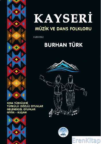 Kayseri Müzik ve Dans Folkloru Burhan Türkşen