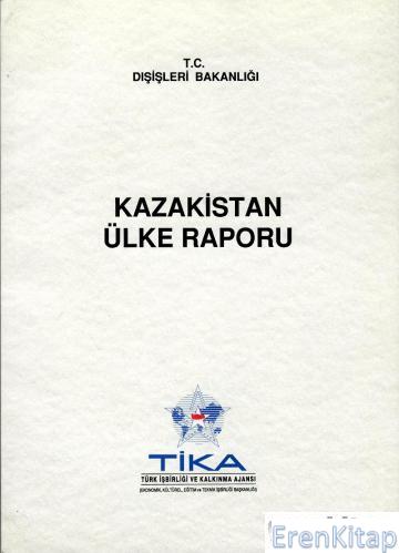 Kazakistan Ülke Raporu %10 indirimli