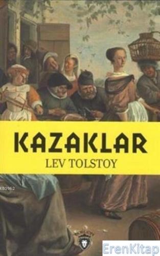 Kazaklar Lev Nikolayeviç Tolstoy
