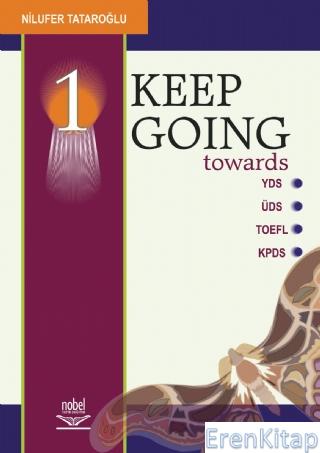 Keep Going / Yds-Üds-Toefl-Kpds